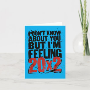 Ich weiß nichts darüber, aber ich fühle mich 20x2 karte