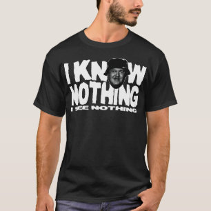 ICH WEISS NICHTS T-Shirt