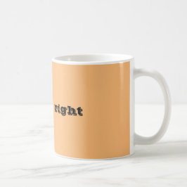 Ich weiß, recht kaffeetasse