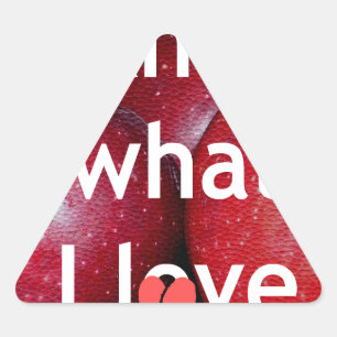 "Ich weiß, was ich liebe" – Apfel-Themendesign Dreieckiger Aufkleber