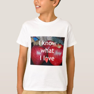 "Ich weiß, was ich Liebe" - Design mit Apple-Thema T-Shirt