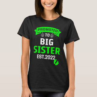 Ich werde 2022 eine große Schwester, zur großen Sc T-Shirt