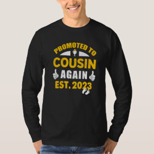 Ich werde 2023 wieder ein Cousin sein Großer Cous T-Shirt