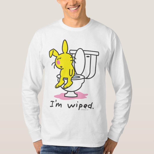 Ich werde abgewischt T-Shirt (Vorderseite)