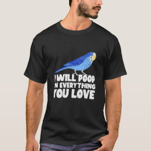 Ich werde auf allem, was Sie Liebe Niedlichen Para T-Shirt