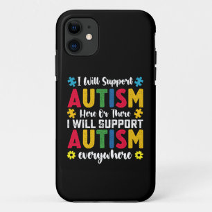 Ich werde Autismus hier oder dort unterstützen Aut Case-Mate iPhone Hülle