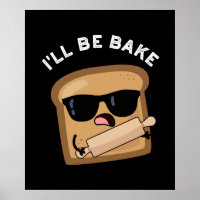 Ich werde backen Funny Bread Film Pun Dark BG