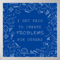 Ich werde bezahlt, um Probleme zu schaffen Funny M