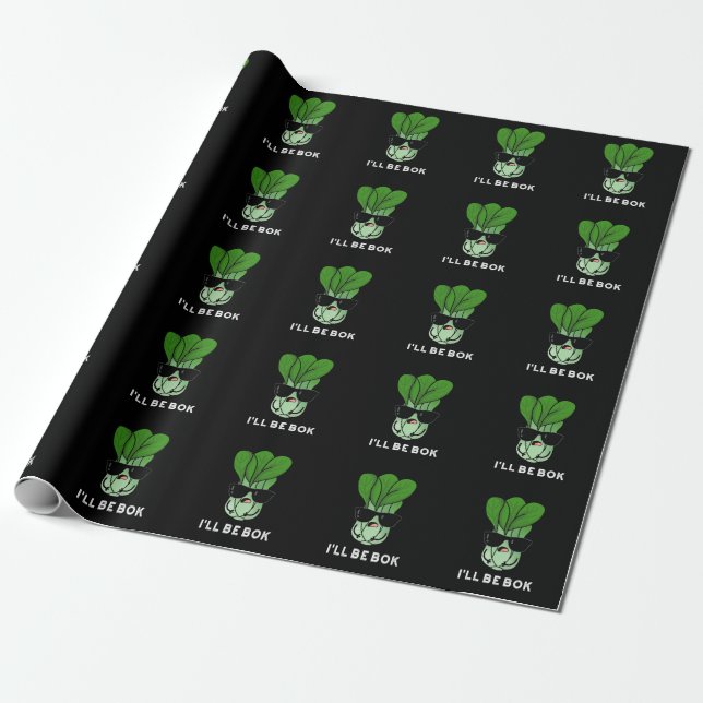 Ich werde Bok Funny Veggie Film Pun Dark BG Geschenkpapier (Ungerollt)