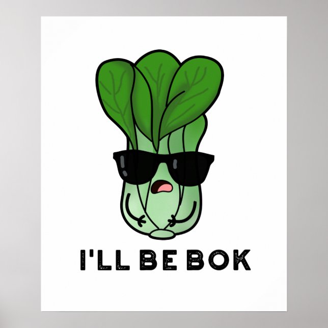 Ich werde Bok Funny Veggie Film Pun Poster (Vorne)