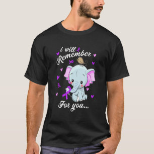 Ich werde daran denken, für Sie beenden Alzheimer  T-Shirt