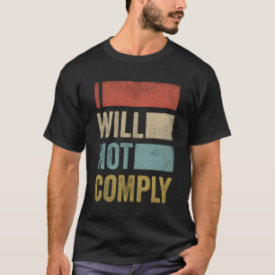 Ich werde das Shirt nicht einhalten - Anti-Vax