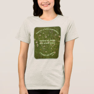 Ich werde dich dort treffen Rumi Inspirierender Sp Tri-Blend Shirt