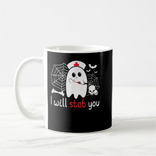 Ich werde dich erstab Boo Ghost Nurse Funny Hallow Kaffeetasse