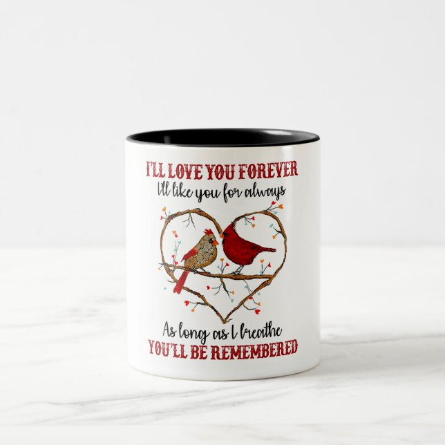 Ich werde dich für immer Liebe geben Zweifarbige Tasse (Mittel)