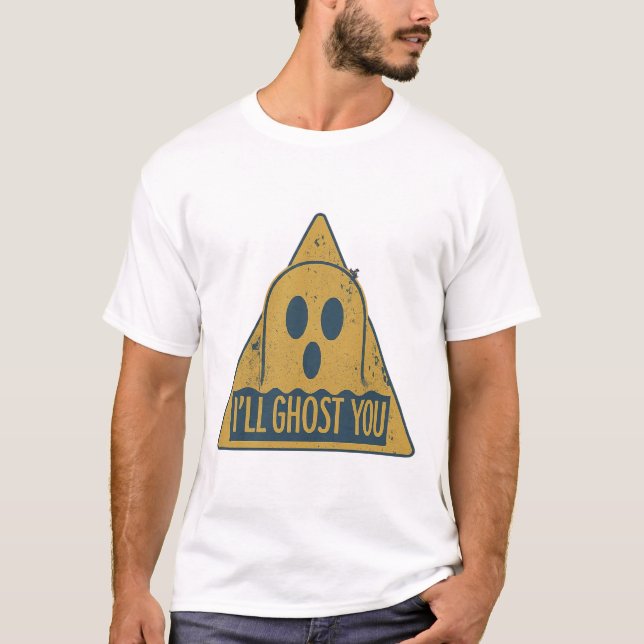 Ich werde dich ghosten“ Retro-Warnschild Halloween T-Shirt (Vorderseite)