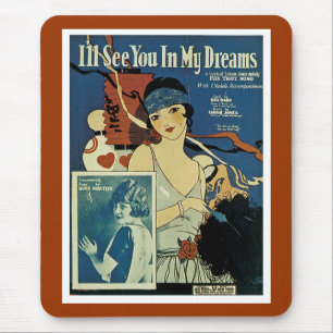 "Ich werde dich in meinen Träumen sehen." Mousepad