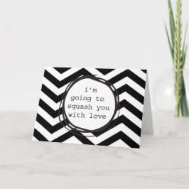 Ich werde dich mit Liebe quetschen Feiertagskarte