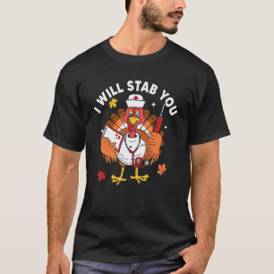 Ich werde dich pflegen Sie Truthahn Herbst Fall Th T-Shirt