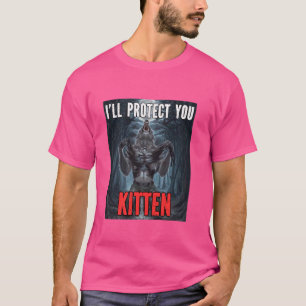 Ich werde dich schützen Kitten Funny Alpha Werwolf T-Shirt