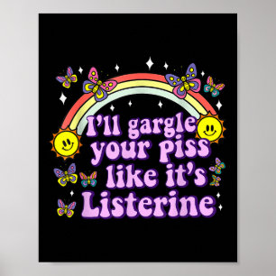 Ich werde dich wie einen Listerine Funny Adult sch Poster