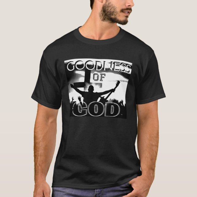 ICH WERDE DIE GOODNISSE GOTTES Christlich Worsh SA T-Shirt (Vorderseite)