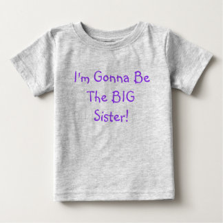 Ich werde die große Schwester sein! Baby T-shirt