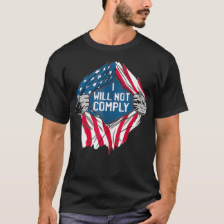 Ich werde die "Medical Freedom USA Flag No Man" ni T-Shirt