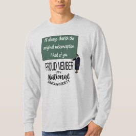Ich werde die ursprüngliche Misskonzeption immer i T-Shirt