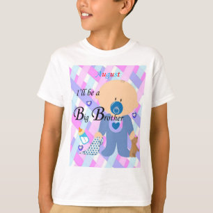 Ich werde ein Big Brother, August Boys T - Shirt s