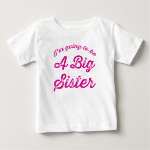 Ich werde ein Big Sister T Shirt in Hot Pink sein