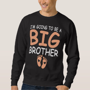 Ich werde ein großer Bruder für Jungs und ältere B Sweatshirt