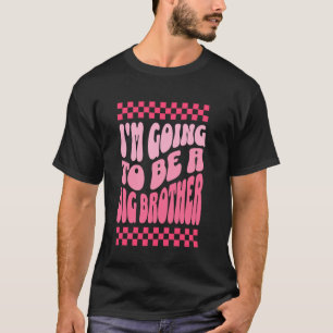 Ich werde ein großer Bruder sein 2025 Big Brother T-Shirt