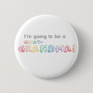 Ich werde ein großer GRANDMA! Button
