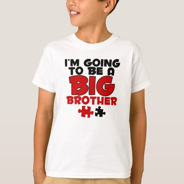 Ich werde ein großes Shirt der Brüder sein (Vorderseite)