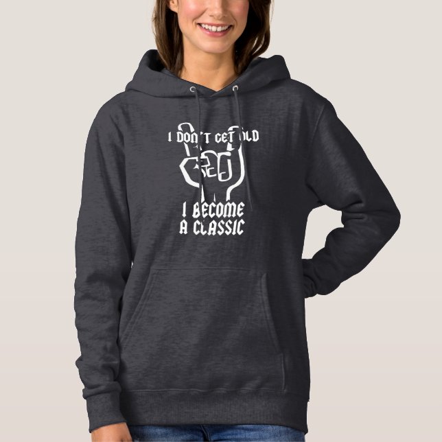 Ich werde ein Klassiker Hoodie (Vorderseite)