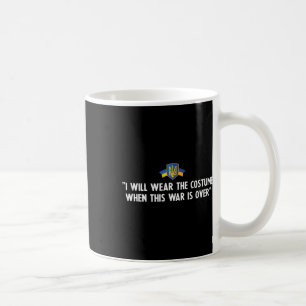 Ich werde ein Kostüm tragen, nachdem der Krieg vor Kaffeetasse