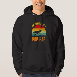 Ich werde ein Pap Pap Dinosaurier Rex Vintage sein Hoodie