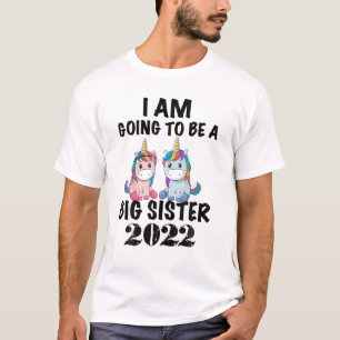 Ich werde eine große Schwester 2022 Unicorn sein T-Shirt