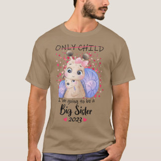 Ich werde eine große Schwester 2023 werden T-Shirt