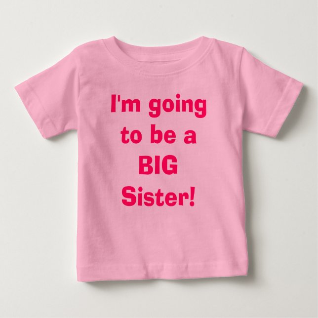Ich werde eine große Schwester! Baby T-shirt (Vorderseite)