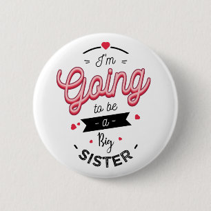 Ich werde eine große Schwester sein Button