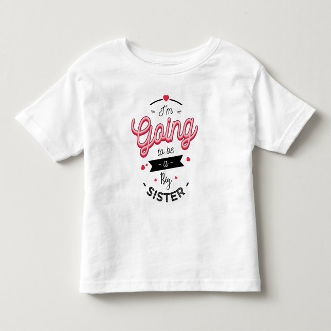Ich werde eine große Schwester sein Kleinkind T-shirt (Vorderseite)