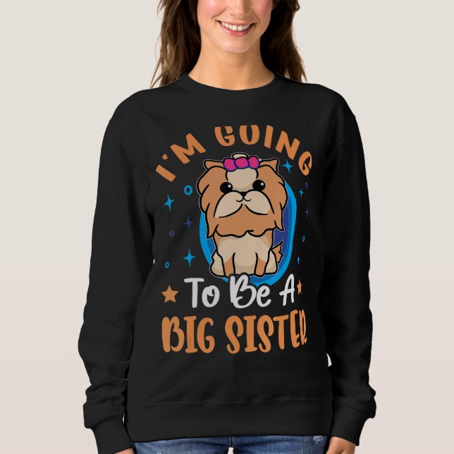 Ich werde eine große Schwester sein Sweatshirt (Vorderseite)