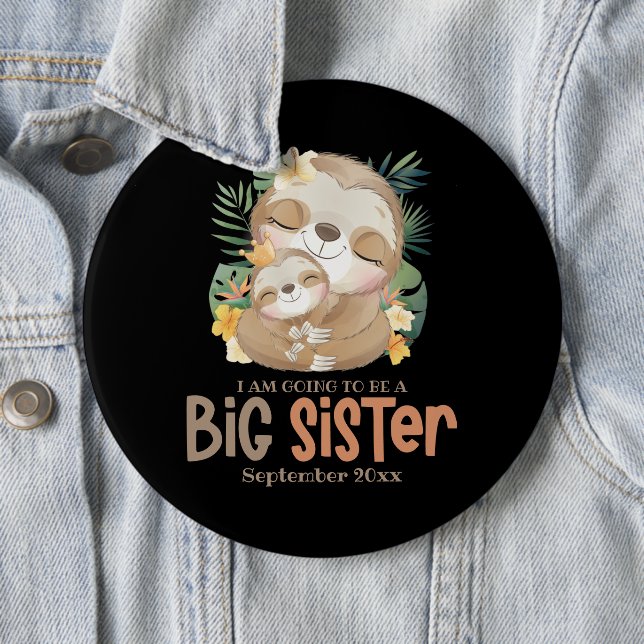 Ich werde eine große Schwester Sloth Ankündigung w Button (Beispiel)