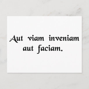 Ich werde entweder einen Weg finden oder einen mac Postkarte