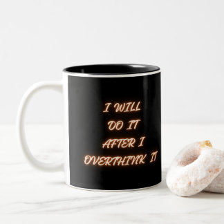 Ich werde es tun, nachdem ich darüber nachgedacht zweifarbige tasse
