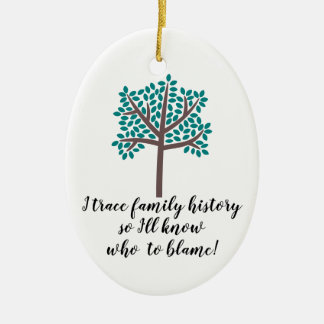 Ich werde Familiengeschichte nachvollziehen, also Keramik Ornament