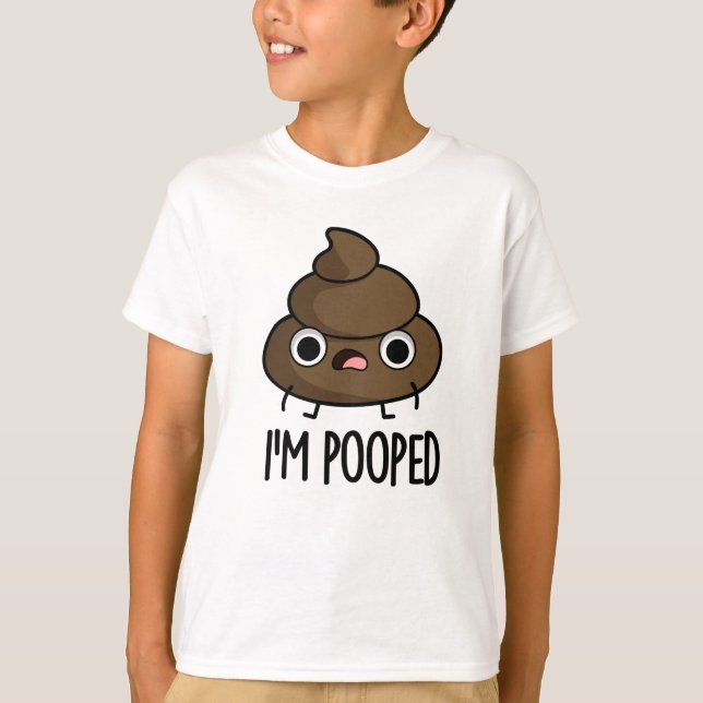 Ich werde Funny Poo Pun Gekackt T-Shirt (Vorderseite)