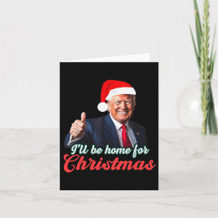 Ich werde für Weihnachten Weihnachten Weihnachtsma Karte